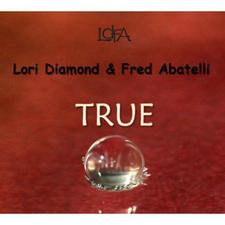 cover of True - Lori Diamond & Fred Abatelli
